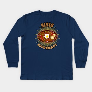 Sisig supremacy filipino food Kids Long Sleeve T-Shirt